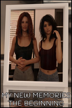 My New Memories: The Beginning