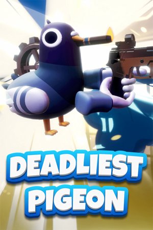 Deadliest Pigeon Demo