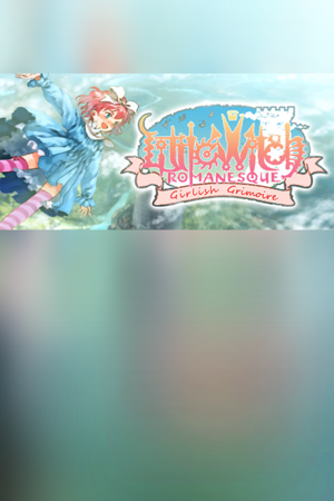 Littlewitch Romanesque: Editio Regia