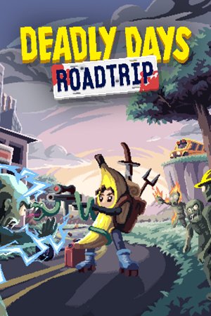 Deadly Days: Roadtrip