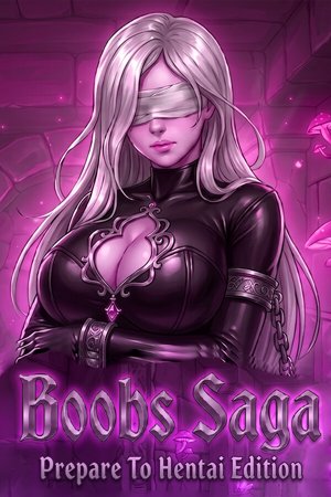 BOOBS SAGA: Prepare To Hentai Edition