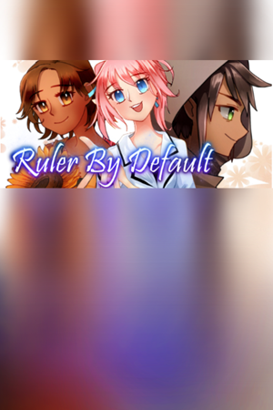 Ruler by Default