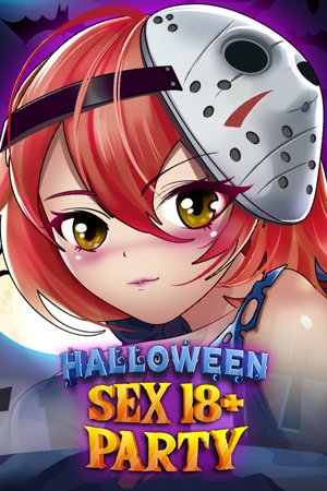 Halloween SEX Party [18+]