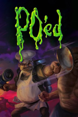 PO'ed: Definitive Edition
