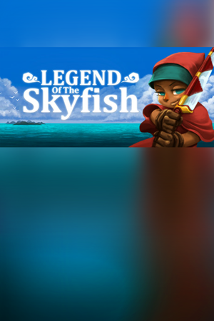 Legend of the Skyfish