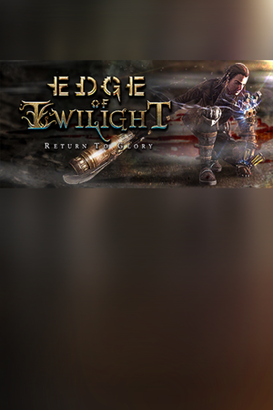 Edge of Twilight – Return To Glory