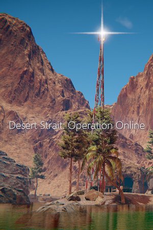 Desert Strait: Operation Online