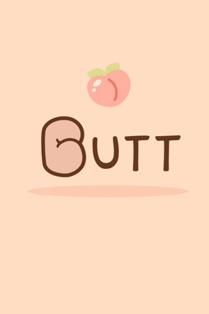 BUTT