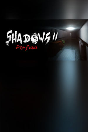 Shadows 2: Perfidia