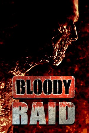 Bloody Raid