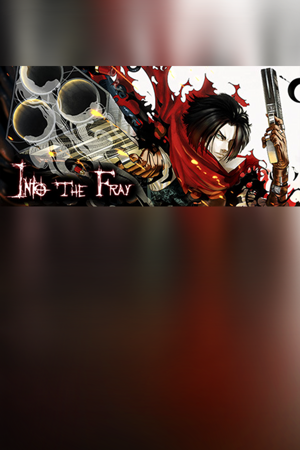 Into the Fray