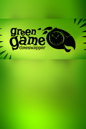 Green Game: TimeSwapper