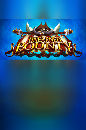 Unearned Bounty