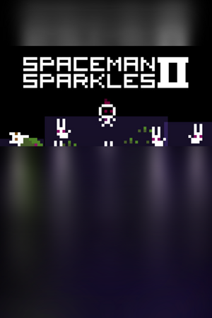 Spaceman Sparkles 2