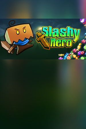 Slashy Hero