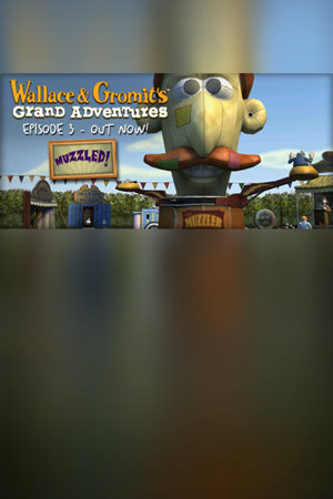Wallace & Gromit Ep 3: Muzzled!