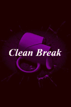 Clean Break
