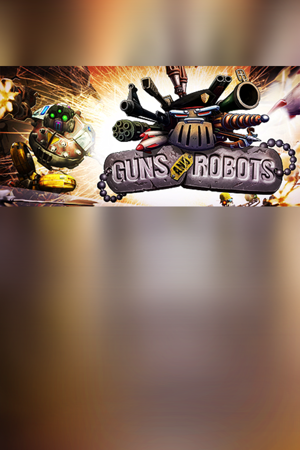 Guns and Robots