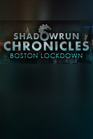 Shadowrun Chronicles - Boston Lockdown