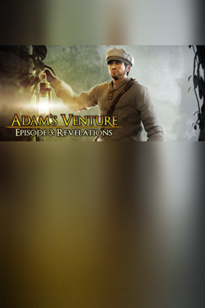 Adam's Venture Episode 3: Revelations
