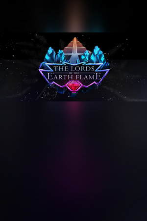 The Lords of the Earth Flame
