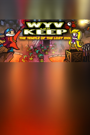 Wyv and Keep: The Temple of the Lost Idol