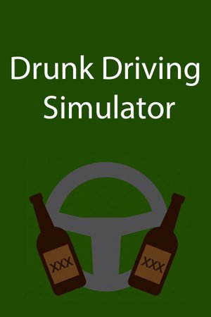 Drunk Driving Simulator