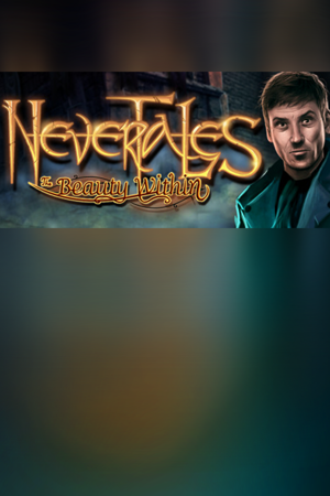 Nevertales: The Beauty Within Collector's Edition