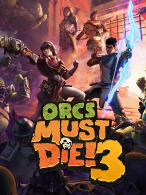 Orcs Must Die!