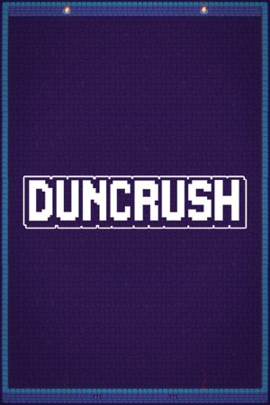 Duncrush