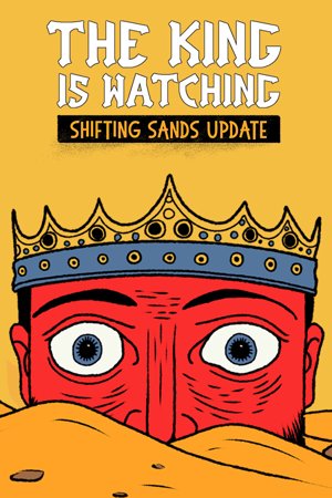 The King is Watching