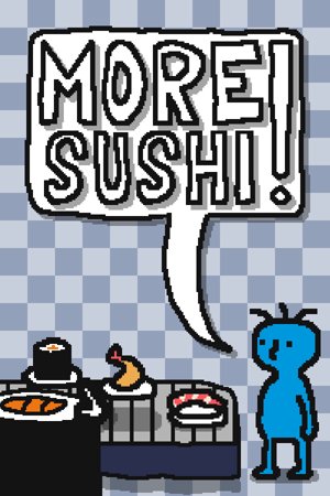 More Sushi!