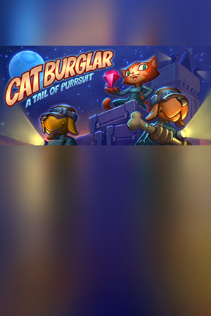 Cat Burglar: A Tail of Purrsuit