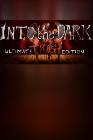 Into the Dark