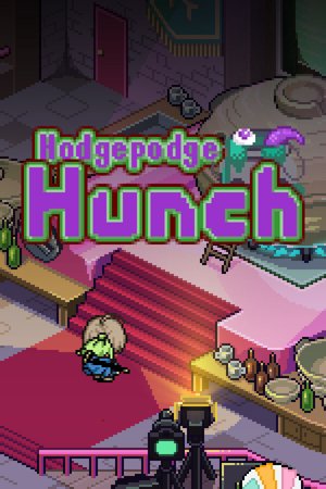 Hodgepodge Hunch