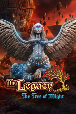 The Legacy: The Tree of Might