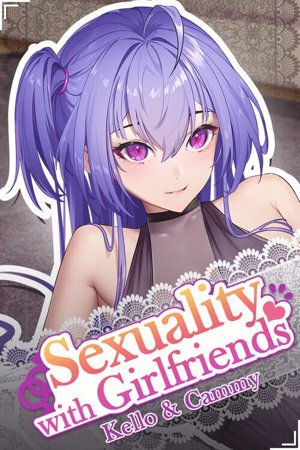 Sexuality with girlfriends : Kello&Cammy