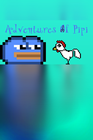 Adventures Of Pipi