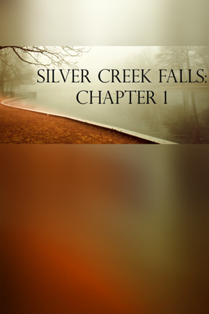 Silver Creek Falls - Chapter 1