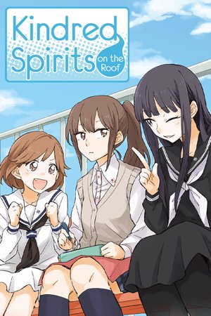 Kindred Spirits on the Roof