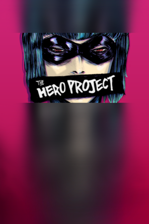 Heroes Rise: The Hero Project