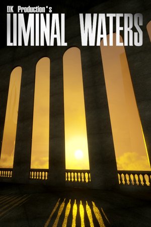LIMINAL WATERS