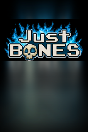 Just Bones