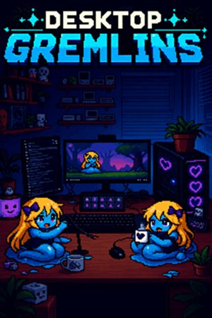 Desktop Gremlins