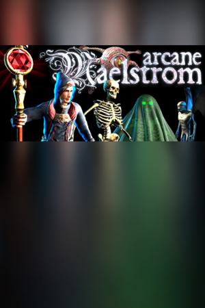 Arcane Maelstrom