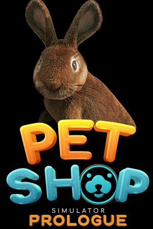 Pet Shop Simulator: Prologue