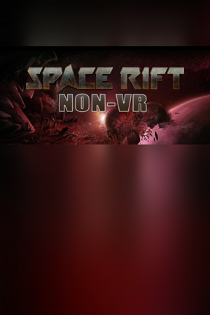 Space Rift Non-VR - Episode 1