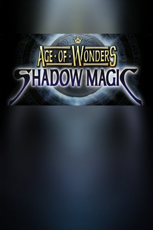 Age of Wonders: Shadow Magic