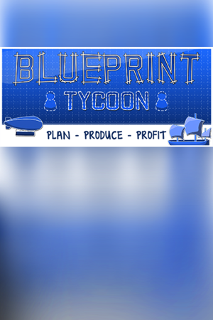 Blueprint Tycoon