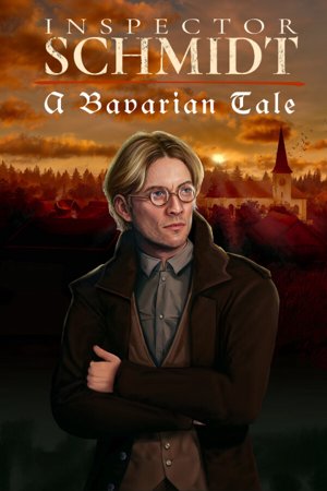 Inspector Schmidt - A Bavarian Tale